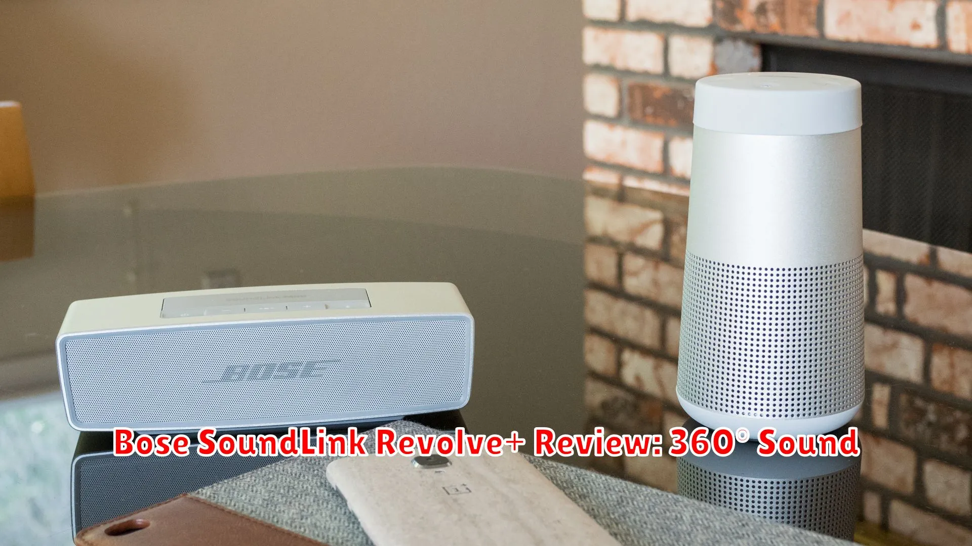 Bose SoundLink Revolve+ Review: 360° Sound